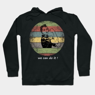 we can do it Hoodie